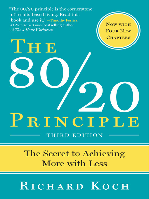 Title details for The 80/20 Principle by Richard Koch - Available